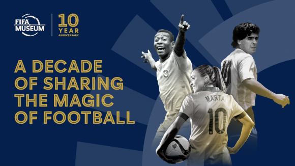 Museo FIFA celebra 10 años con entrada gratis y una nueva exposición digital sobre leyendas del futbol